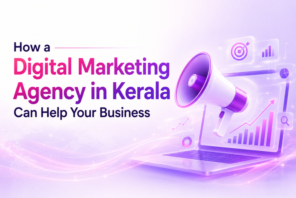 Digital Marketing Agency In Kerala